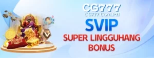 Super Weekly Bonus - CG777 VIP