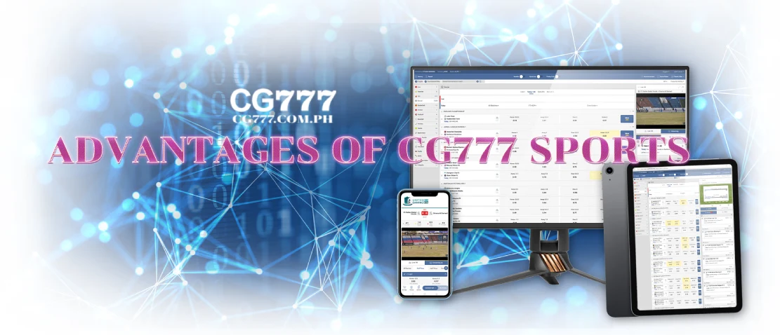 advantages of cg777 sports